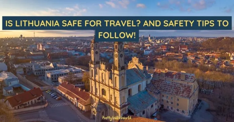 Is Lithuania safe for travel? Discover safety precautions and tips for avoiding common scams and pickpocketing.